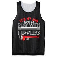 It's My Job To Play With Nipples Funny Plumbing Service Mesh Reversible Basketball Jersey Tank