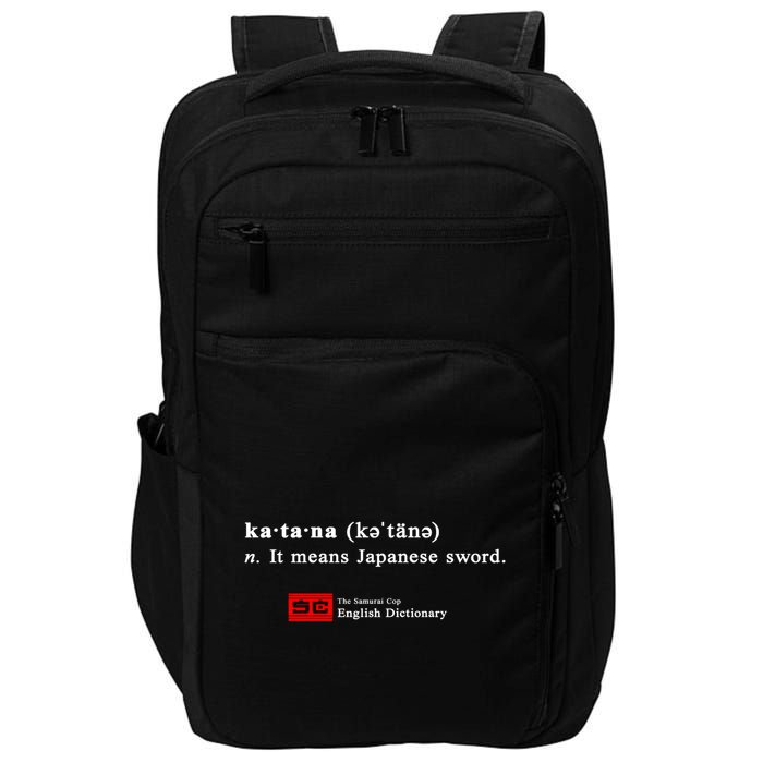 It Means Japanese Sword Impact Tech Backpack