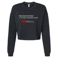 It Means Japanese Sword Cropped Pullover Crew
