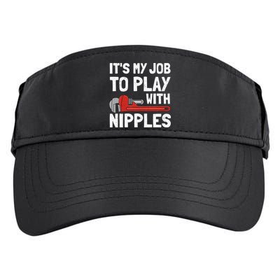 It's My Job To Play With Plumber Nipples Adult Drive Performance Visor