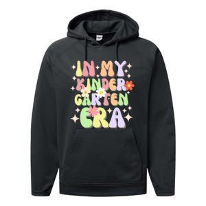 In My Kindergarten Era Performance Fleece Hoodie