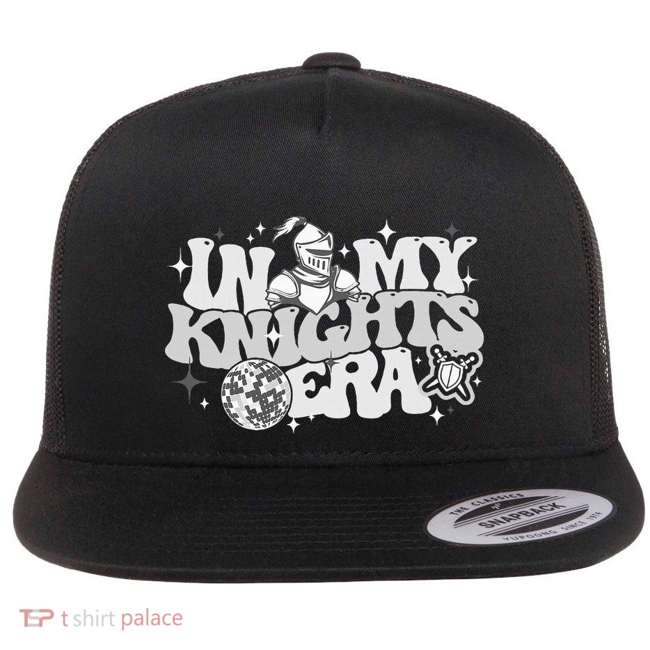 In My Knights Era Back To School Mascot Spirit Game Squad Flat Bill Trucker Hat