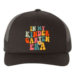 In My Kindergarten Teacher Era Shirts Kinder Groovy Retro Yupoong Adult 5-Panel Trucker Hat