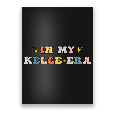 In My Kelce Era Poster