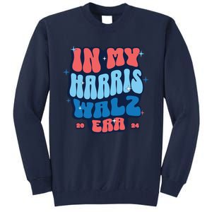 In My Kamala Era Madam President 2024 Tall Sweatshirt