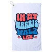 In My Kamala Era Madam President 2024 Platinum Collection Golf Towel