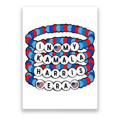 In My Kamala Harris Era Harris Democrat Harris 2024 Bracelet Poster