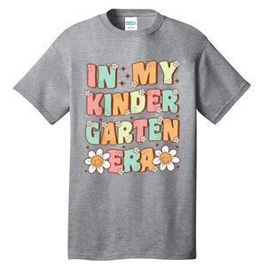 In My Kindergarten Era Groovy Kindergarten Back To SchooL Tall T-Shirt