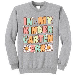 In My Kindergarten Era Groovy Kindergarten Back To SchooL Tall Sweatshirt