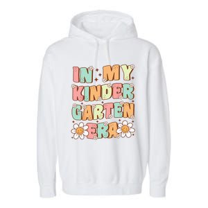 In My Kindergarten Era Groovy Kindergarten Back To SchooL Garment-Dyed Fleece Hoodie