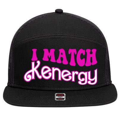 I Match Kenergy 7 Panel Mesh Trucker Snapback Hat