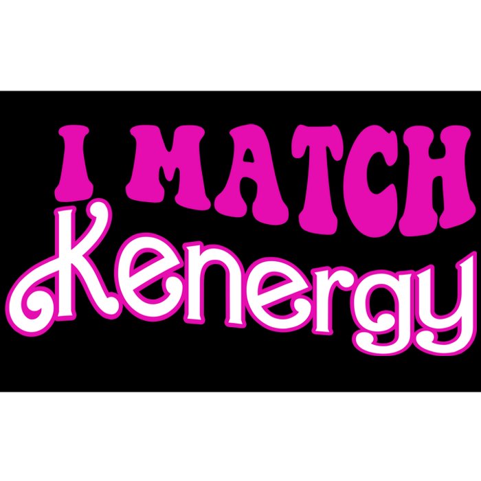 I Match Kenergy Bumper Sticker