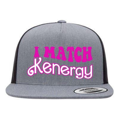 I Match Kenergy Flat Bill Trucker Hat