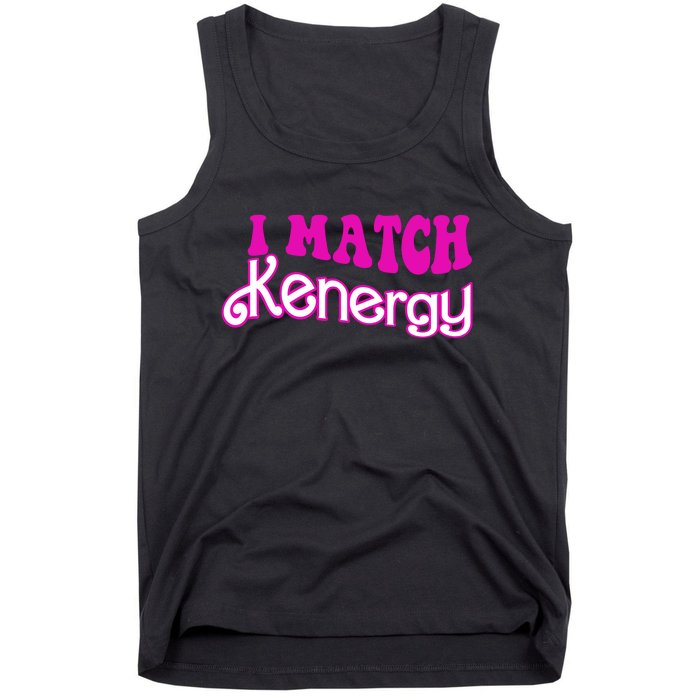 I Match Kenergy Tank Top