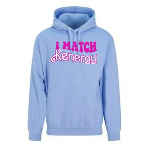 I Match Kenergy Unisex Surf Hoodie