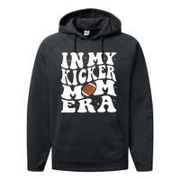 In My Kicker Mom Football Era Kicker Mama Football Christmas Performance Fleece Hoodie