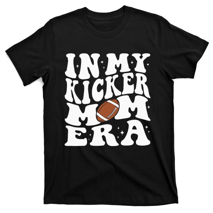 In My Kicker Mom Football Era Kicker Mama Football Christmas T-Shirt