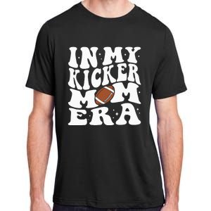 In My Kicker Mom Football Era Kicker Mama Football Christmas Adult ChromaSoft Performance T-Shirt