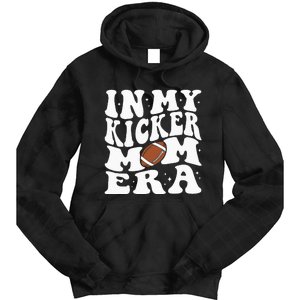 In My Kicker Mom Football Era Kicker Mama Football Christmas Tie Dye Hoodie