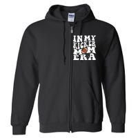 In My Kicker Mom Football Era Kicker Mama Football Christmas Full Zip Hoodie