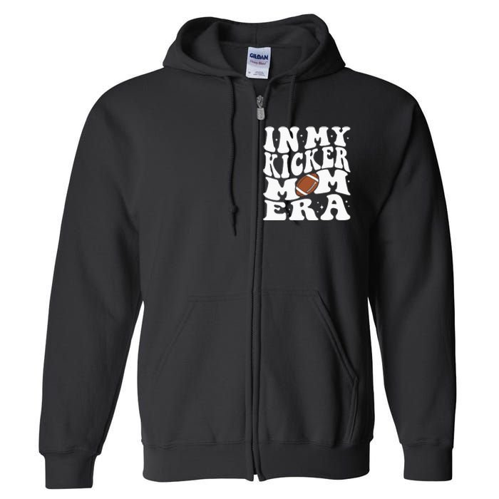 In My Kicker Mom Football Era Kicker Mama Football Christmas Full Zip Hoodie