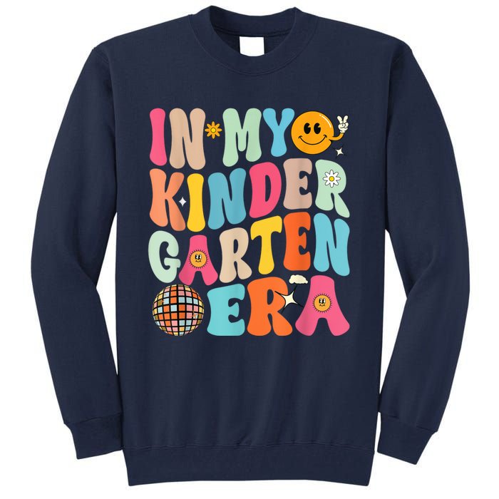 In My Kinder Garten Era Groovy Back To School Gift Tall Sweatshirt