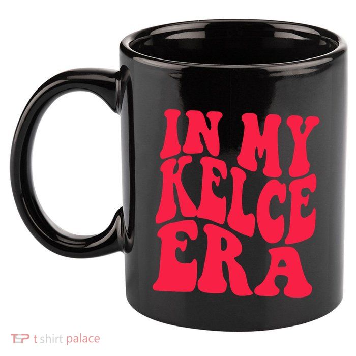In My Kelce Era 11oz C Handle Ceramic Mug