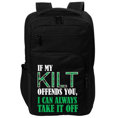 If My Kilt Offends You Funny St. Patrick's Day Impact Tech Backpack