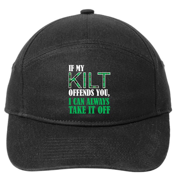 If My Kilt Offends You Funny St. Patrick's Day 7-Panel Snapback Hat