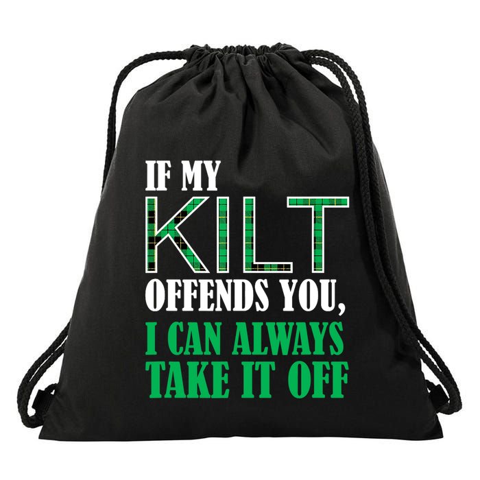 If My Kilt Offends You Funny St. Patrick's Day Drawstring Bag