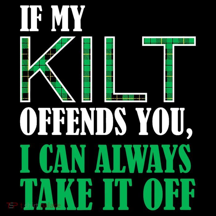 If My Kilt Offends You Funny St. Patrick's Day Premium T-Shirt