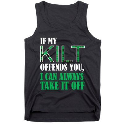 If My Kilt Offends You Funny St. Patrick's Day Tank Top