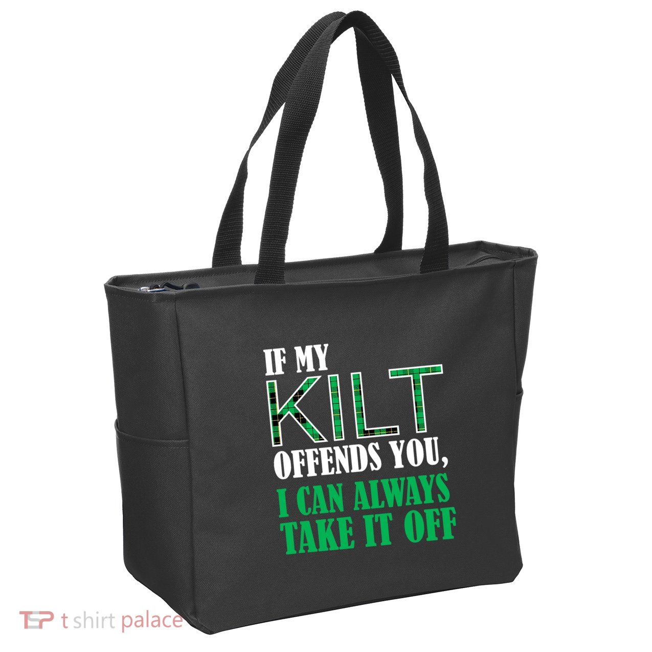 If My Kilt Offends You Funny St. Patrick's Day Zip Tote Bag