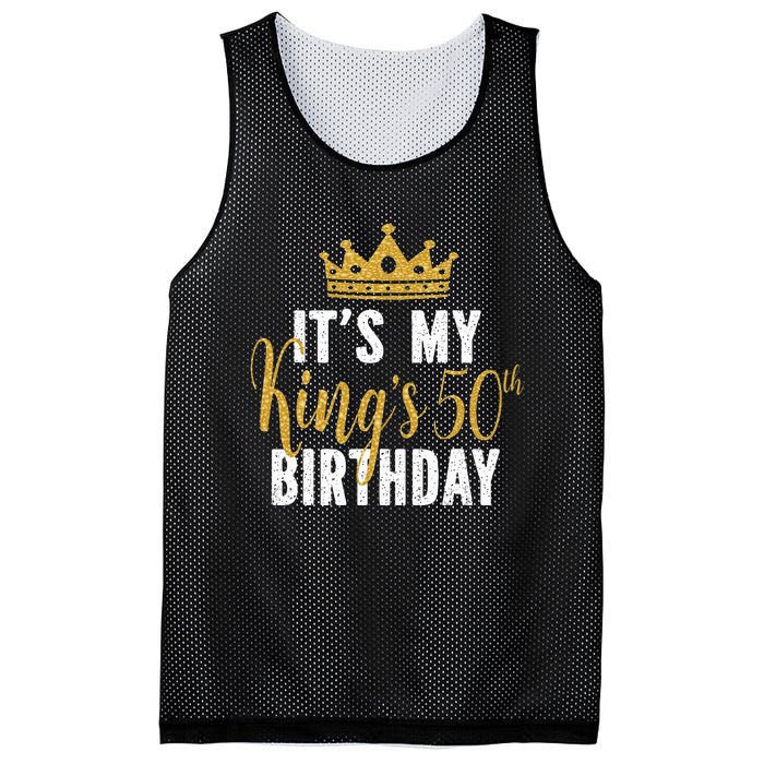 It's My King's 50th Birthday Idea For 50 Years Old Man Mesh Reversible Basketball Jersey Tank