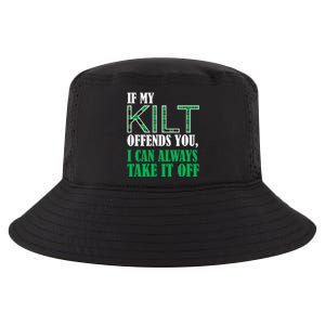 If My Kilt Offends You - Funny St. Patrick's Day Cool Comfort Performance Bucket Hat