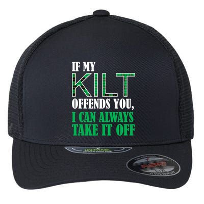 If My Kilt Offends You - Funny St. Patrick's Day Flexfit Unipanel Trucker Cap
