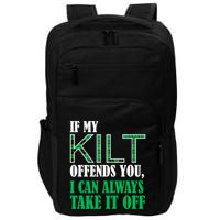 If My Kilt Offends You - Funny St. Patrick's Day Impact Tech Backpack