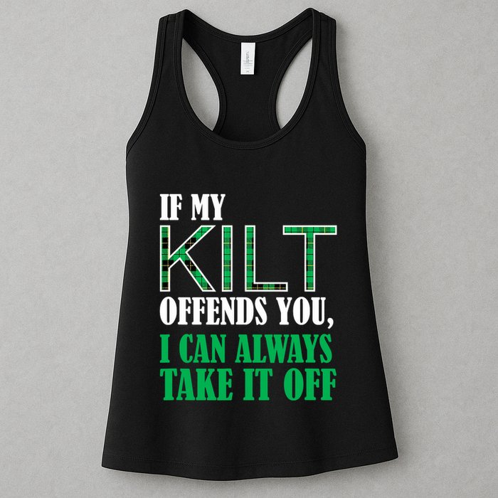 If My Kilt Offends You - Funny St. Patrick's Day Womens Tank Top
