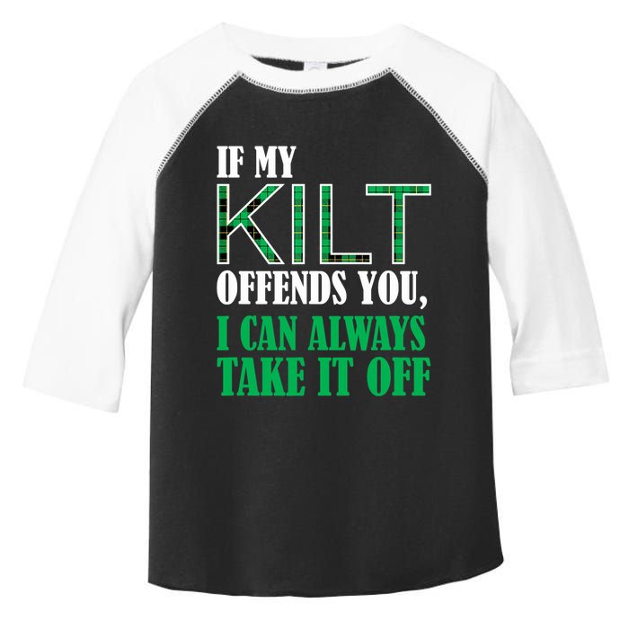 If My Kilt Offends You - Funny St. Patrick's Day Toddler Fine Jersey T-Shirt