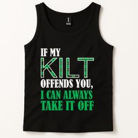 If My Kilt Offends You - Funny St. Patrick's Day Tank Top