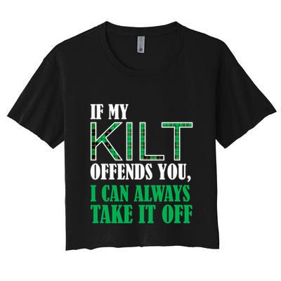 If My Kilt Offends You - Funny St. Patrick's Day Crop Top