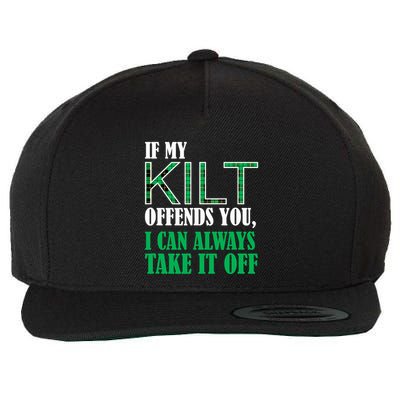 If My Kilt Offends You - Funny St. Patrick's Day Wool Snapback Cap