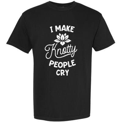 I Make Knotty People Cry Funny Massage Therapist Therapy Garment-Dyed Heavyweight T-Shirt