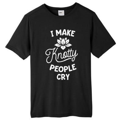 I Make Knotty People Cry Funny Massage Therapist Therapy Tall Fusion ChromaSoft Performance T-Shirt