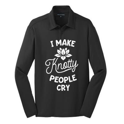 I Make Knotty People Cry Funny Massage Therapist Therapy Silk Touch Performance Long Sleeve Polo