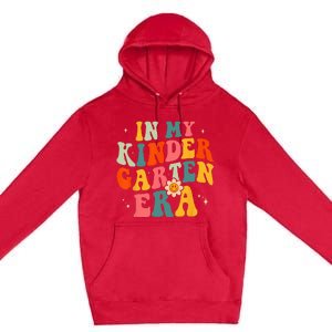 In My Kindergarten Teacher Era Kinder Groovy Retro Premium Pullover Hoodie