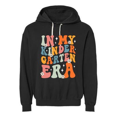 In My Kindergarten Era Groovy Back To School Kinder Teacher Garment-Dyed Fleece Hoodie