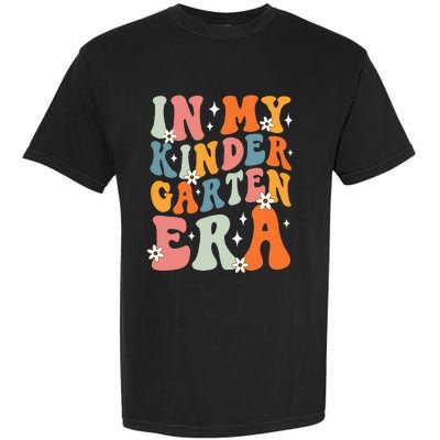 In My Kindergarten Era Groovy Back To School Kinder Teacher Garment-Dyed Heavyweight T-Shirt