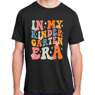 In My Kindergarten Era Groovy Back To School Kinder Teacher Adult ChromaSoft Performance T-Shirt