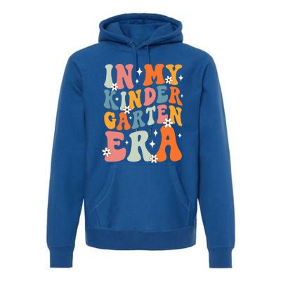 In My Kindergarten Era Groovy Back To School Kinder Teacher Premium Hoodie